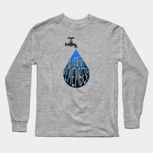 Water Remembers Long Sleeve T-Shirt